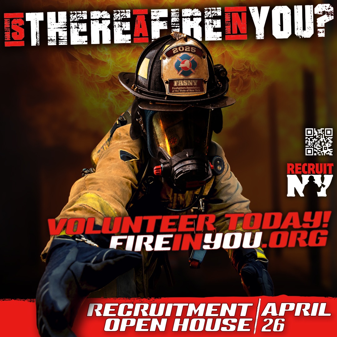 A firefighter in full gear reaches forward; bold text reads, "Is There a Fire in You? Volunteer Today! FireInYou.org." Additional text promotes a recruitment open house on April 26.